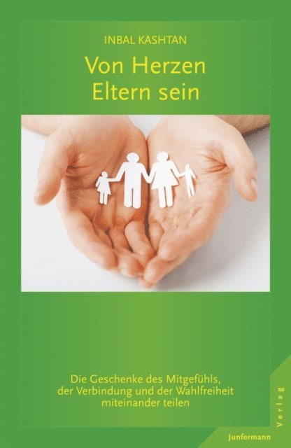 Inbal Kashtan - Von Herzen Eltern sein, E-bok