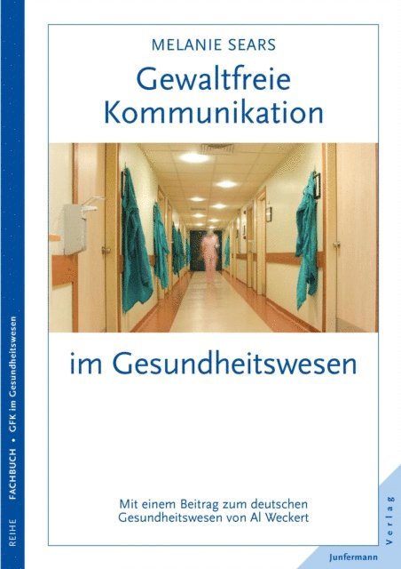 Melanie Sears - Gewaltfreie Kommunikation im Gesundheitswesen, E-bok