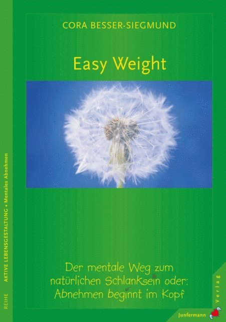 Cora Besser-Siegmund - Easy Weight, E-bok