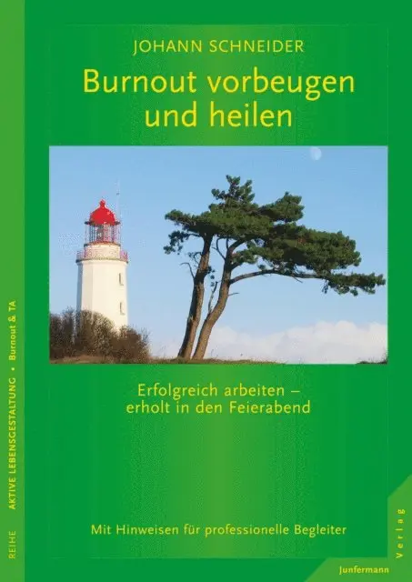 Johann Schneider - Burnout vorbeugen und heilen, E-bok. Tillgänglighet: Lägg i varukorg