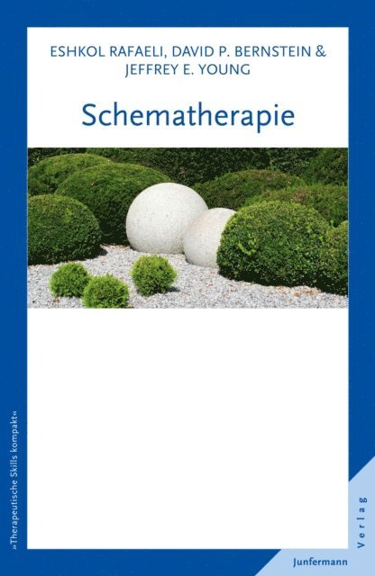 Jeffrey E. Young, Eshkol Rafaeli - Schematherapie, E-bok