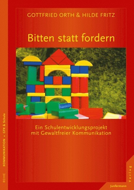 Gottfried Orth, Hilde Fritz-Krappen - Bitten statt fordern, E-bok