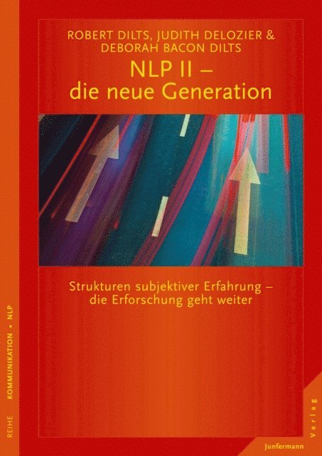 Robert B. Dilts - NLP II - die neue Generation, E-bok