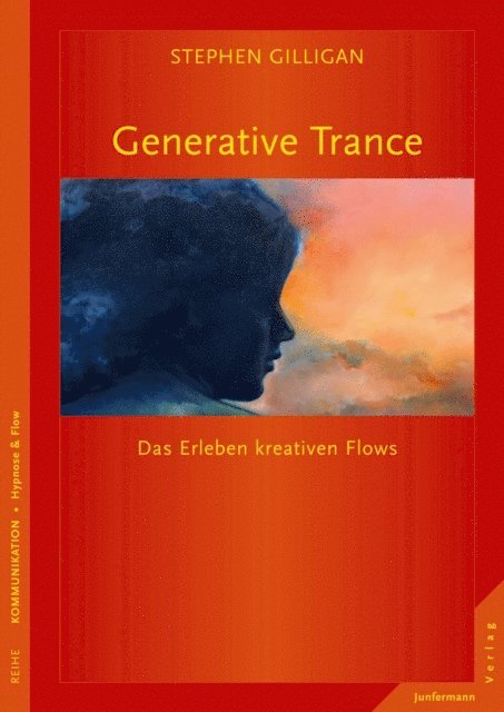 Stephen Gilligan - Generative Trance, E-bok