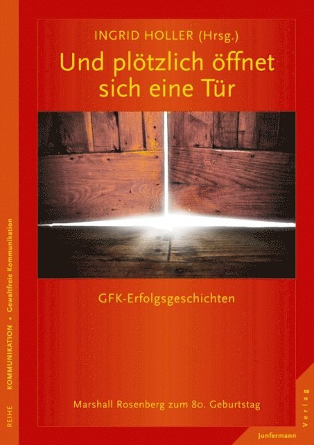 Ingrid Holler - Und plötzlich öffnet sich eine Tür, E-bok