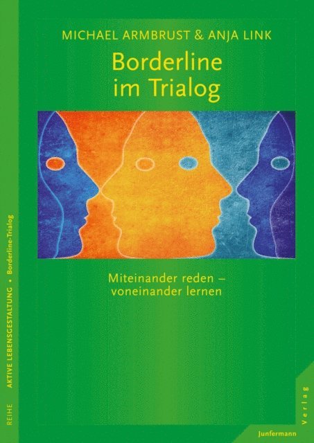 Anja Link, Michael Armbrust - Borderline im Trialog, E-bok