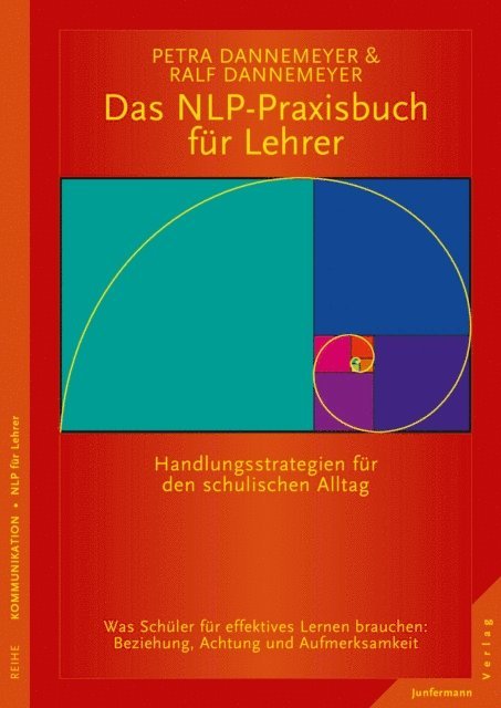 Ralf Dannemeyer, Petra Dannemeyer - Das NLP-Praxisbuch für Lehrer, E-bok