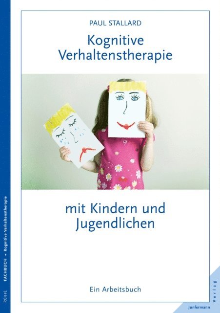 Paul Stallard - Kognitive Verhaltenstherapie mit Kindern und Jugendlichen, E-bok