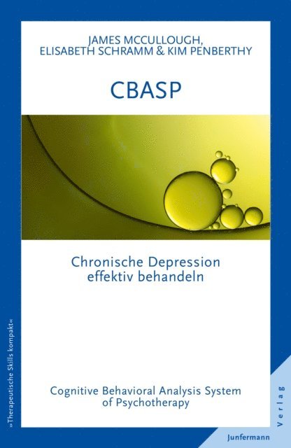 Kim Penberthy, Elisabeth Schramm, James P. McCullough - CBASP - Cognitive Behavioral Analysis System of Psychotherapy, E-bok
