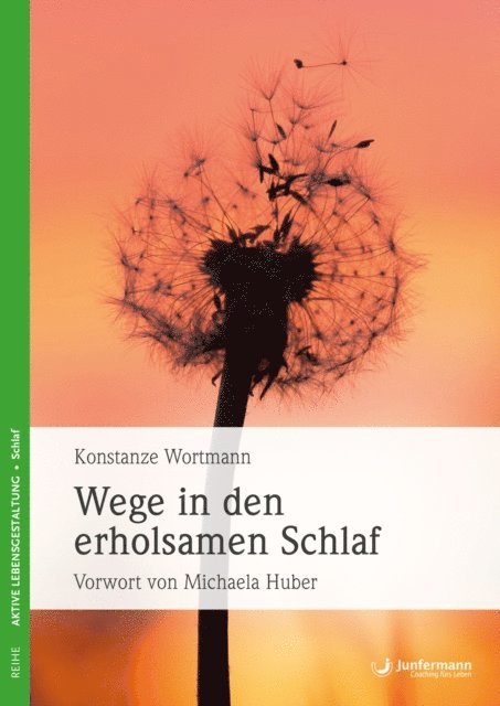 Konstanze Wortmann - Wege in den erholsamen Schlaf, E-bok. Tillgänglighet: Lägg i varukorg