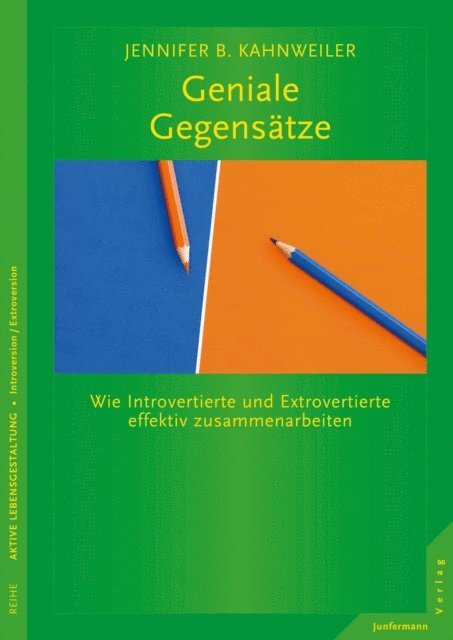 Jennifer B. Kahnweiler - Geniale Gegensätze, E-bok