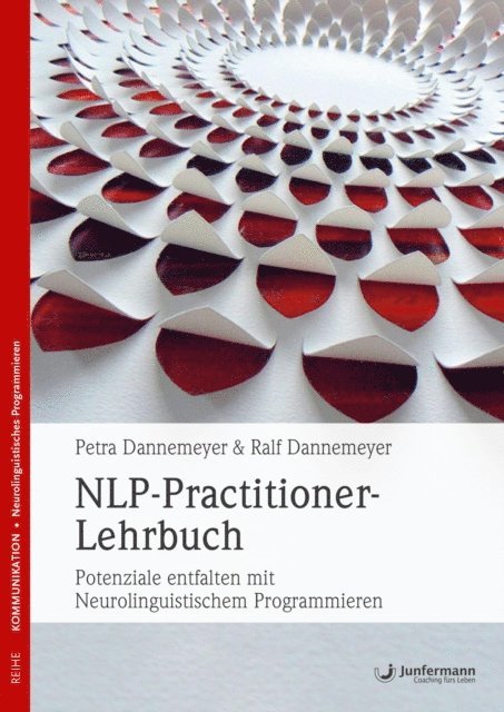 Ralf Dannemeyer, Petra Dannemeyer - NLP-Practitioner-Lehrbuch, E-bok