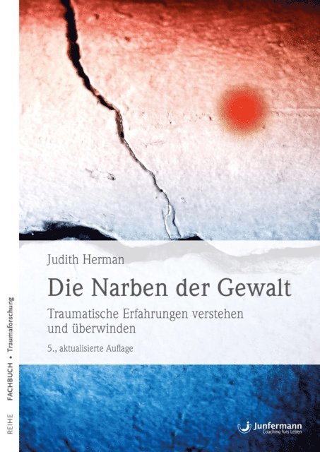 Judith Herman - Die Narben der Gewalt, E-bok
