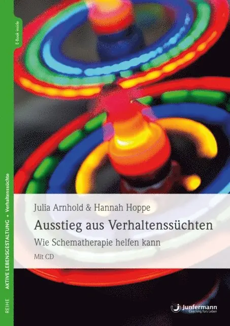 Hannah Hoppe, Julia Arnhold - Ausstieg aus Verhaltenssüchten, E-bok. Tillgänglighet: Lägg i varukorg