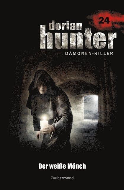 Earl Warren, Neal Davenport, Ernst Vlcek - Dorian Hunter 24 - Der weiße Mönch, E-bok