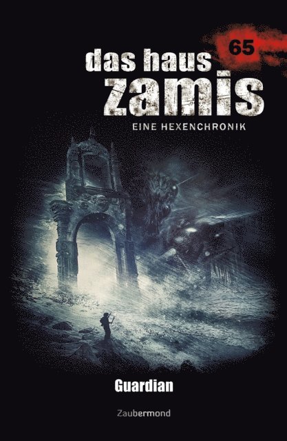 Michael Marcus Thurner, Logan Dee - Das Haus Zamis 65 - Guardian, E-bok