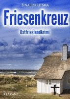 Sina Jorritsma - Friesenkreuz. Ostfrieslandkrimi, Häftad