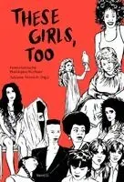 Juliane Streich - These Girls, too, Häftad. Tillgänglighet: Lägg i varukorg