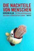 Gereon Klug - Die Nachteile von Menschen, Inbunden
