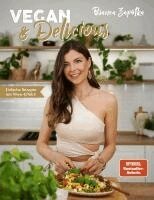Bianca Zapatka - Vegan & Delicious, Inbunden