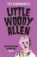 Tex Rubinowitz - Little Woody Allen, Häftad. Tillgänglighet: Lägg i varukorg