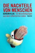 Die Nachteile von Menschen