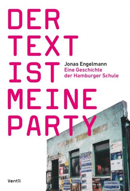 Jonas Engelmann - Der Text ist meine Party, E-bok
