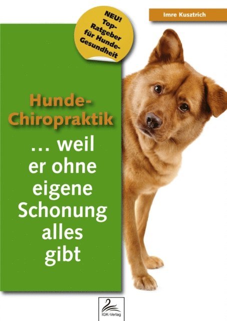 Imre Kusztrich - Hunde-Chiropraktik, E-bok. Tillgänglighet: Lägg i varukorg