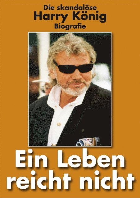Harry Konig - Ein Leben reicht nicht, E-bok. Tillgänglighet: Lägg i varukorg