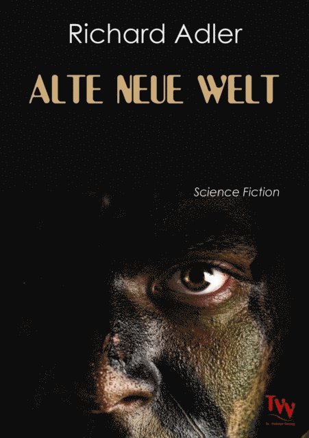 Richard Adler - Alte neue Welt, E-bok