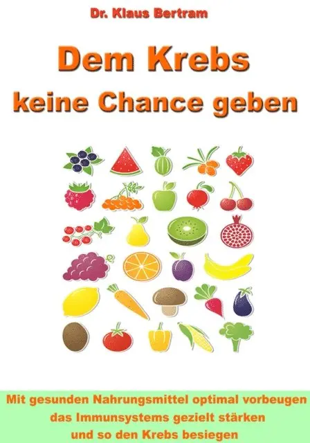 Dr. Klaus Bertram - Dem Krebs keine Chance geben, E-bok. Tillgänglighet: Lägg i varukorg
