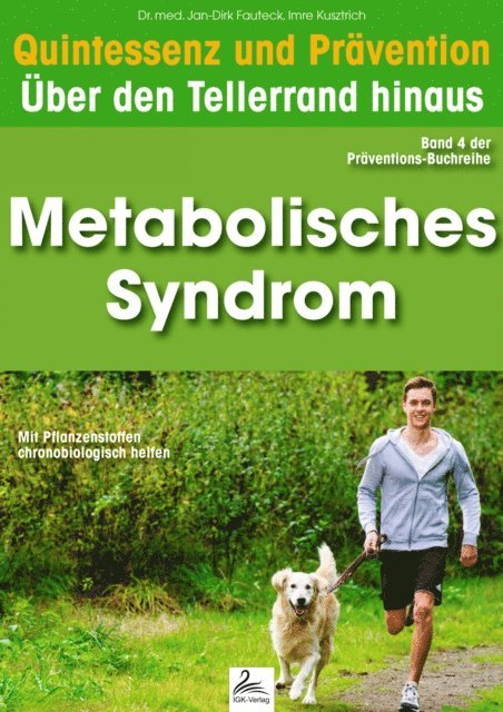 Imre Kusztrich - Metabolisches Syndrom: Quintessenz und Prävention, E-bok. Tillgänglighet: Lägg i varukorg