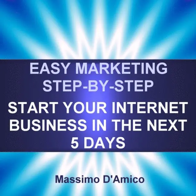 Massimo D'Amico - Easy Marketing Step-By-Step, E-bok. Tillgänglighet: Lägg i varukorg