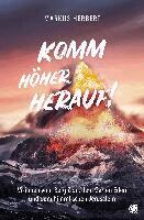 Markus Herbert - Komm höher herauf!, Häftad