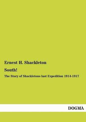 Ernest H Shackleton - South!, Häftad