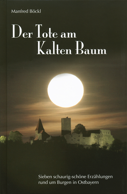 Manfred Bockl - Der Tote am Kalten Baum, E-bok