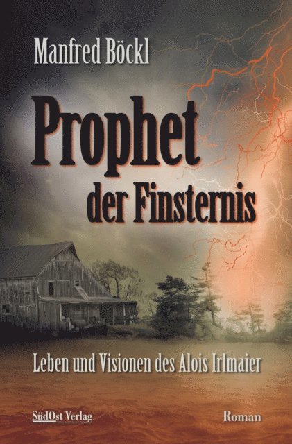Manfred Bockl - Prophet der Finsternis, E-bok