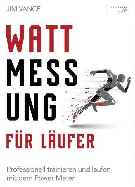 Jim Vance - Wattmessung für Läufer, E-bok. Tillgänglighet: Lägg i varukorg