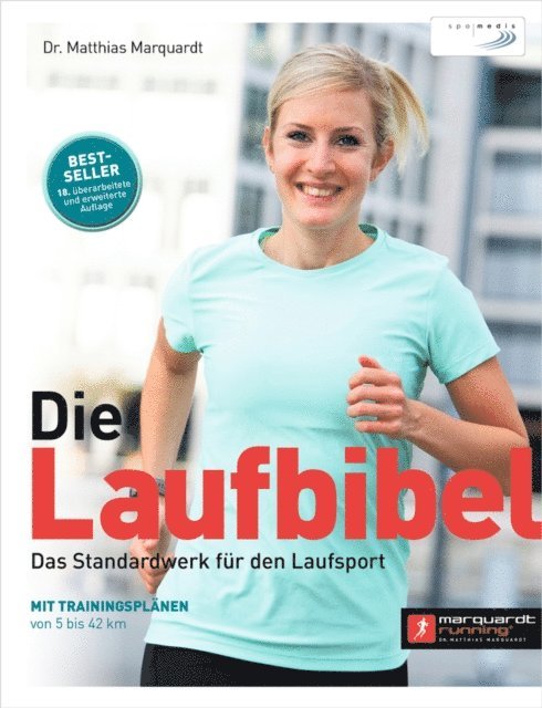 Dr. Matthias Marquardt - Die Laufbibel, E-bok