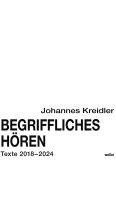 Johannes Kreidler - Begriffliches Hören, Häftad
