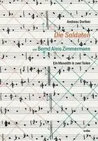 Andreas Dorfner - "Die Soldaten" von Bernd Alois Zimmermann, Inbunden. Tillgänglighet: Lägg i varukorg