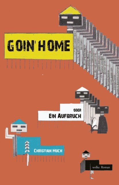 Christian Much - Goin' Home, E-bok