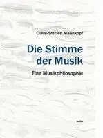 Claus-Steffen Mahnkopf - Die Stimme der Musik, Häftad. Tillgänglighet: Lägg i varukorg