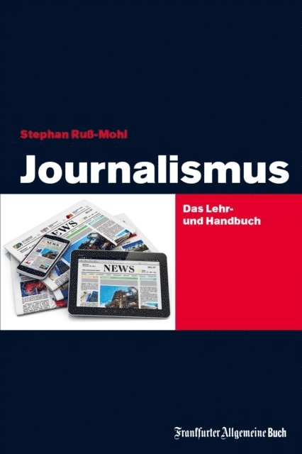 Stephan Ru-Mohl - Journalismus, E-bok