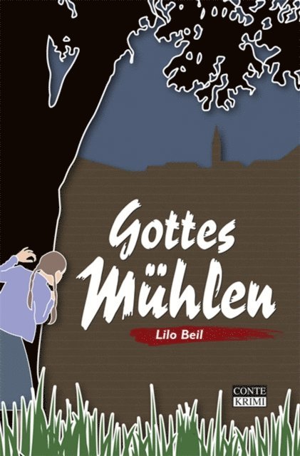 Lilo Beil - Gottes Mühlen, E-bok