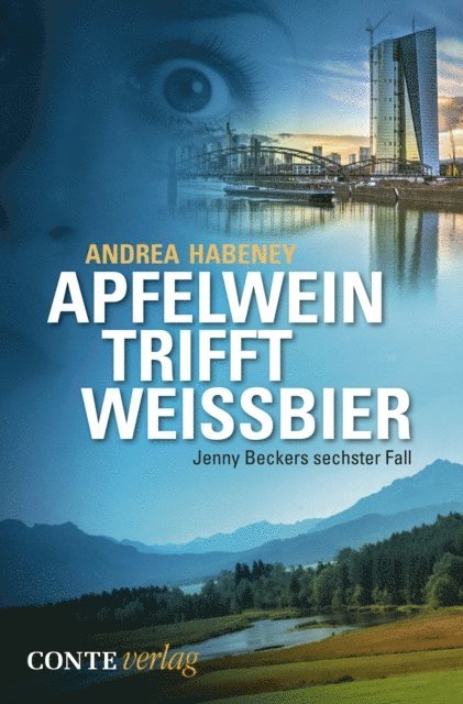 Andrea Habeney - Apfelwein trifft Weissbier, E-bok