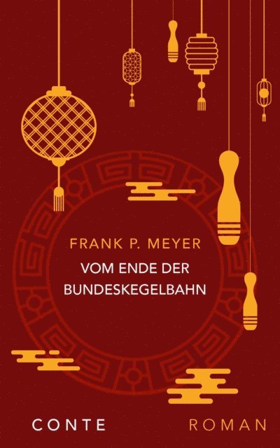 Frank P. Meyer - Vom Ende der Bundeskegelbahn, E-bok
