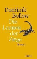 Dominik Bollow - Die Launen der Ziege, Inbunden