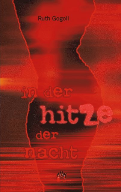 Ruth Gogoll - In der Hitze der Nacht, E-bok. Tillgänglighet: Lägg i varukorg