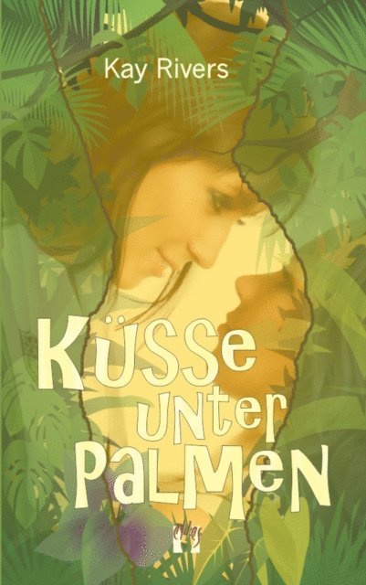Kay Rivers - Küsse unter Palmen, E-bok